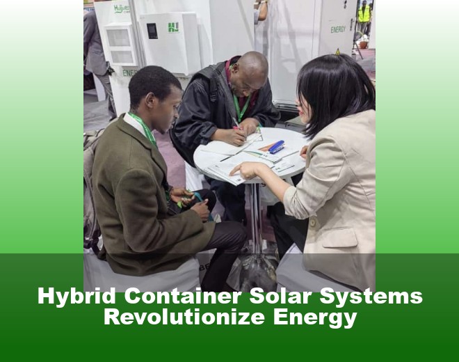 Hybrid Container Solar Systems Revolutionize Energy
